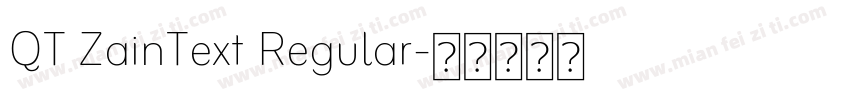 QT ZainText Regular字体转换